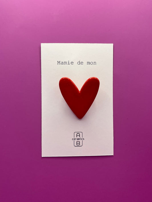 Broche Coeur / Mamie de mon ❤️
